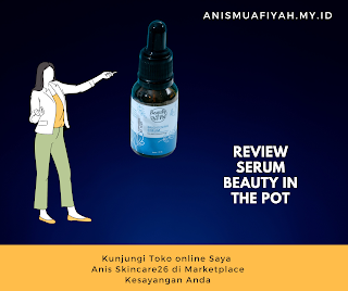 Review Serum Beauty In The Pot