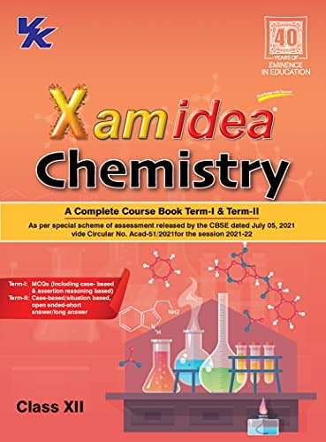 Xam Idea Chemistry CBSE Class 12 Complete Course Book Term I and Term II For 2022 Exam