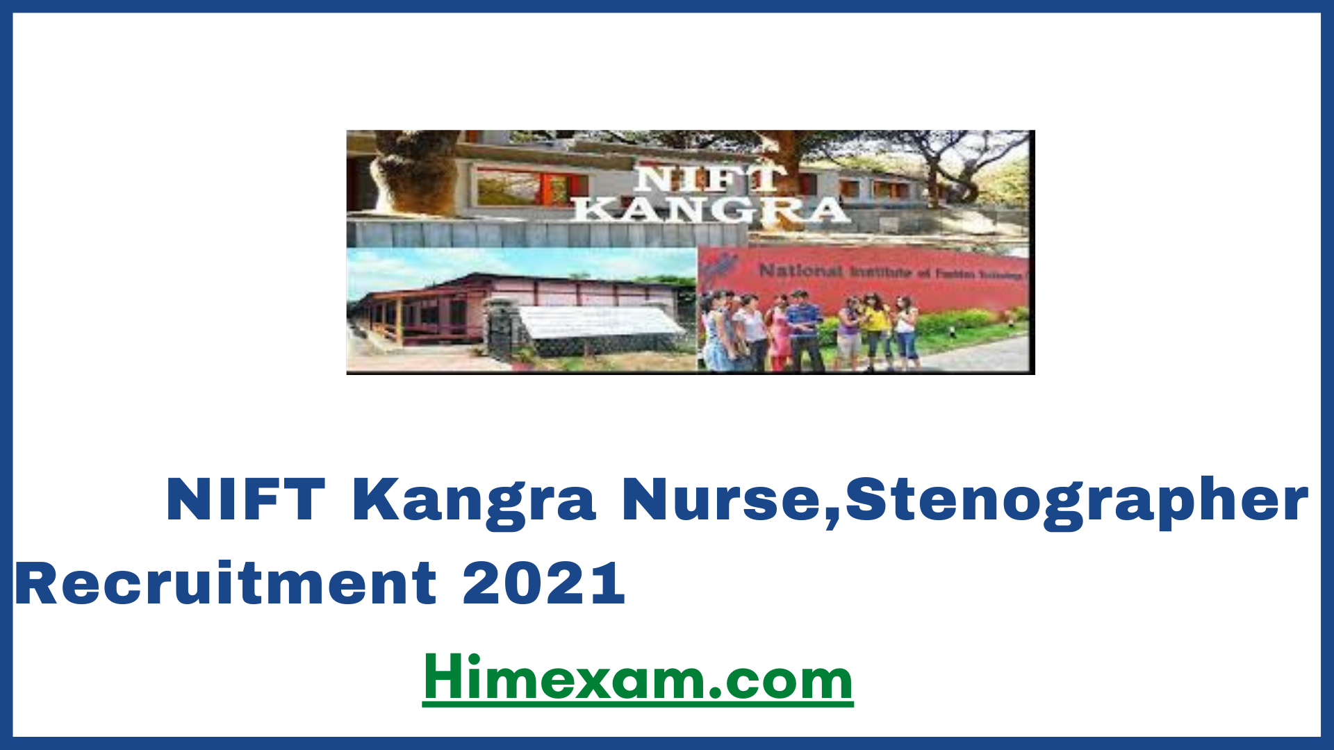 NIFT Kangra Nurse,Stenographer Recruitment 2021  ||