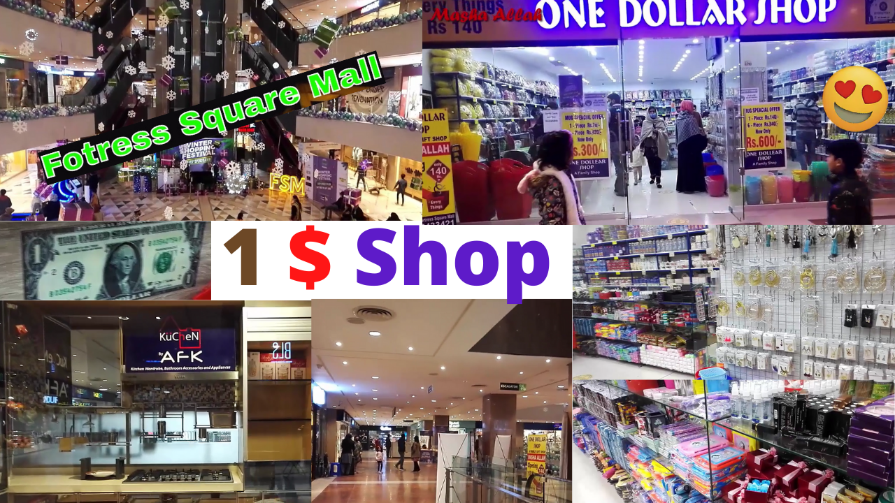 ortress Square Mall | One Dollar Shop | ہر چیز ایک ڈالر میں