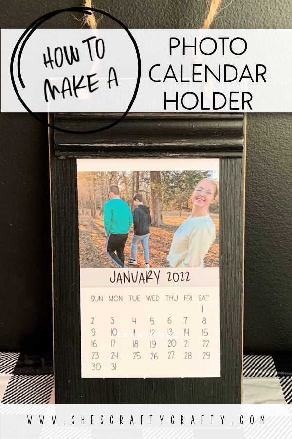 How to Make a Photo Calendar Holder pinterest pin