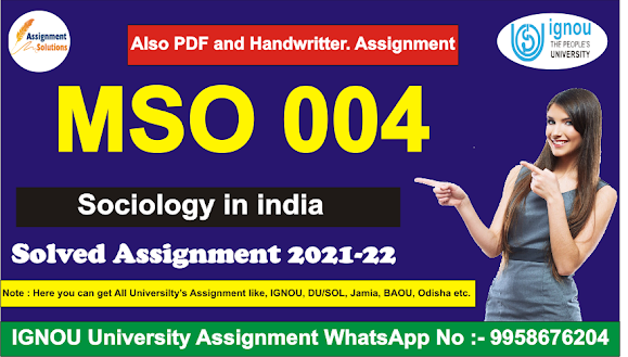 ignou mso assignment 2021-22 last date; ignou mso solved assignment free pdf; ignou mso solved assignment 2020-21l; mso-004 sociology in india pdf download; ignou mso solved assignment 2020-21 free download pdf in hindi; mso 01 solved assignment 2020-21 in hindi; mso 003 solved assignment; mso 01 assignment