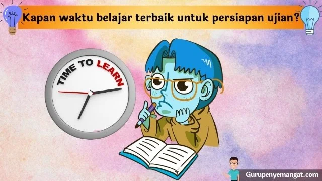 Kapan Waktu Terbaik untuk Belajar?