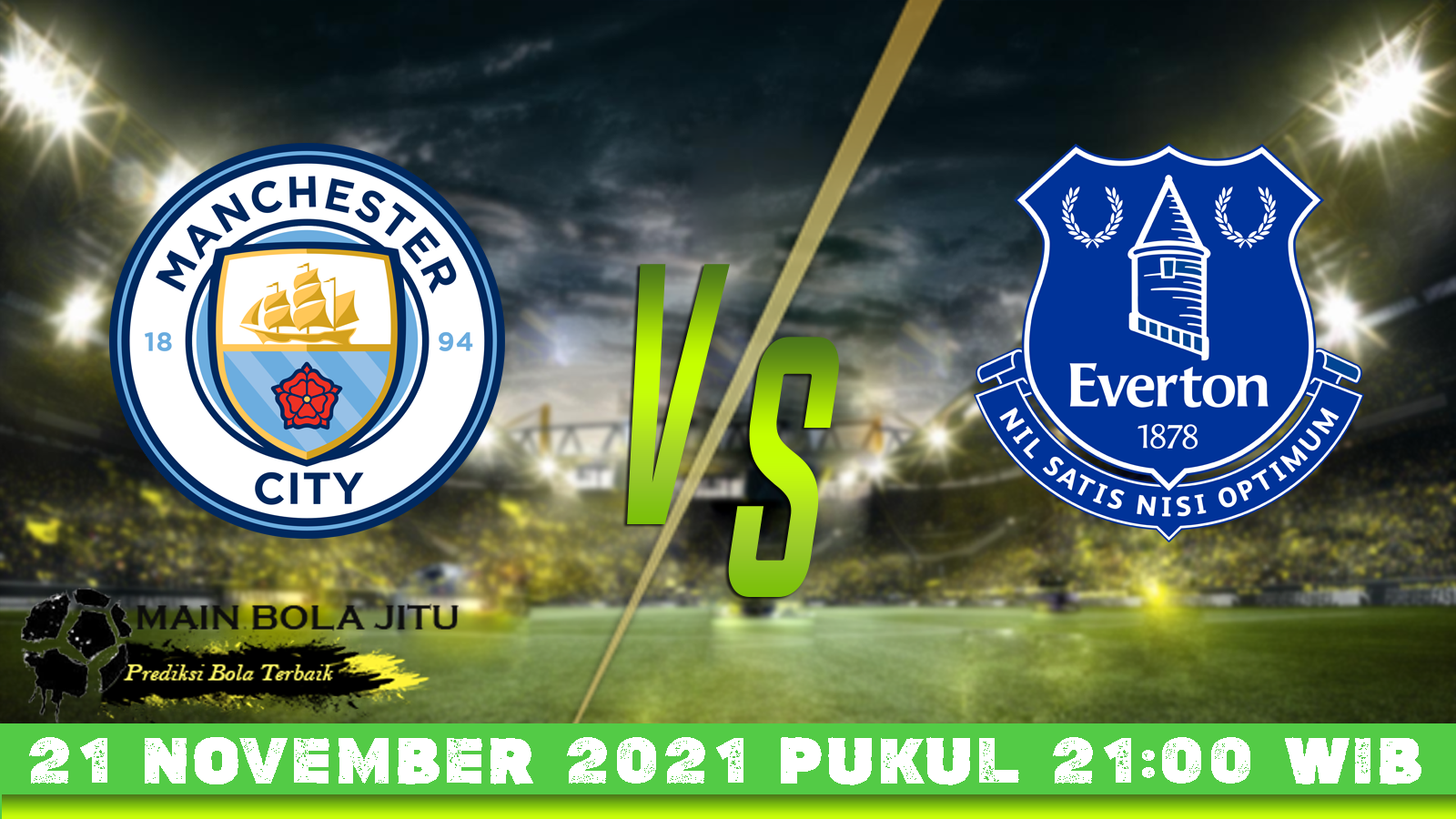 Prediksi Bola Manchester City Vs Everton