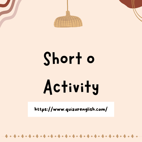 Short o Activity