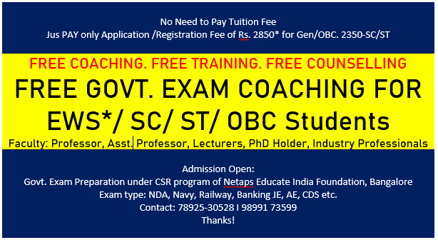 FREE GOVT. EXAM COACHING FOR EWS*/ SC/ ST/ OBC Students I FREE COACHING. FREE TRAINING. FREE COUNSELLING I APPLICATION FEE ONLY 2850/*-(No Other Fee)