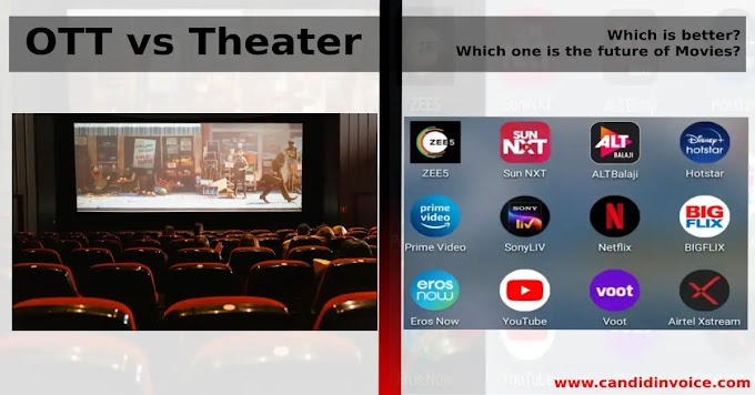 OTT vs Theater – Which is better? Which one is the future of Movies?