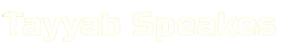 Tayyab Speakes