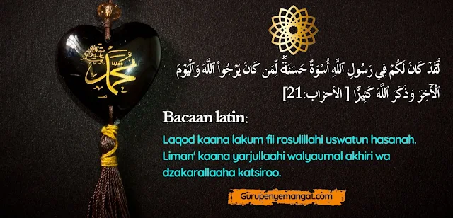 Bacaan Surah Al-Ahzab Ayat 21 Latin Beserta Terjemahannya