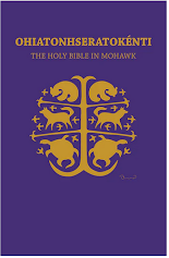 UCC BOOKSTORE: The Holy Bible in Mohawk