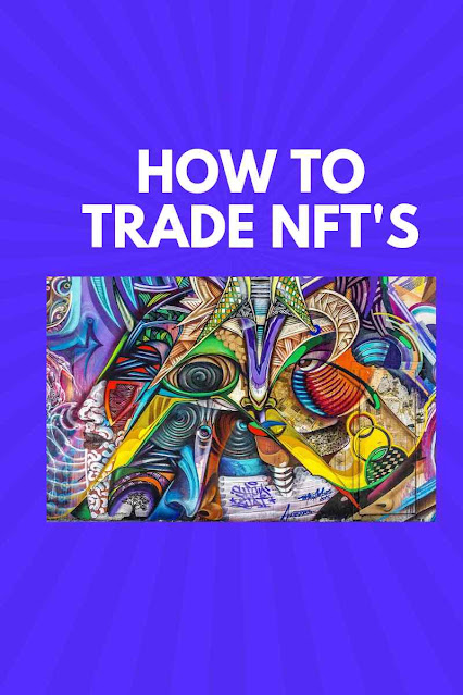 how to trade NFTs