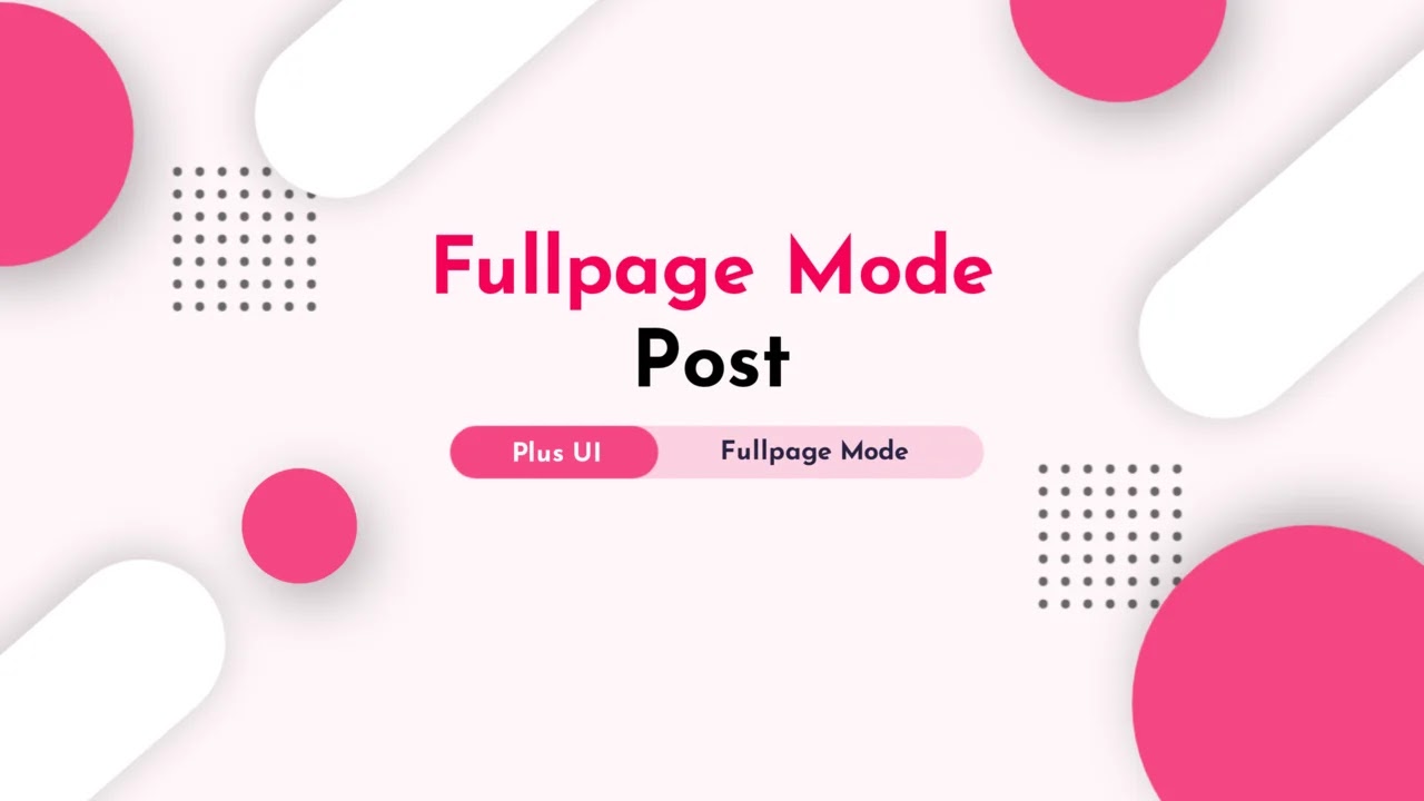 Post with Fullpage Mode