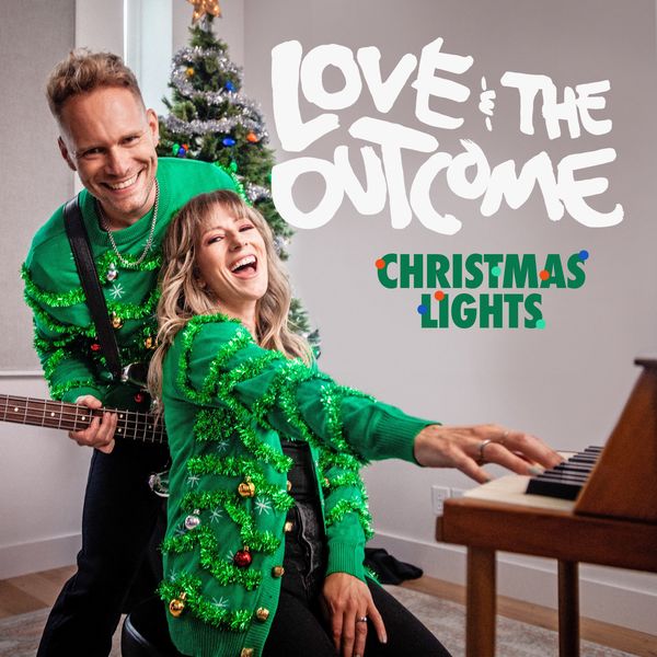Love & The Outcome – Christmas Lights (Single) 2021