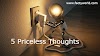 5 Priceless Thoughts That Will Blow Your Mind | Positive Thoughts