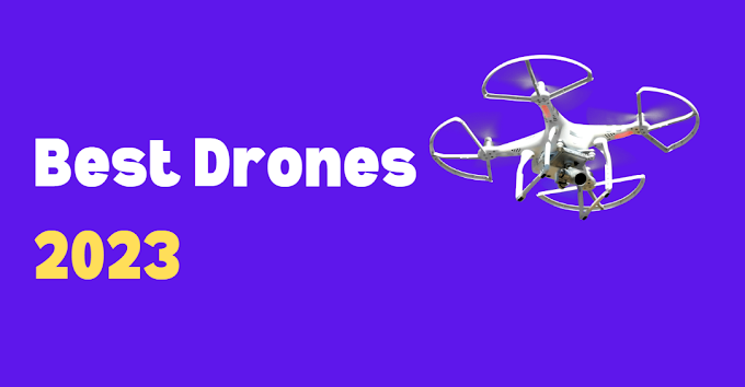 Best Drones 2023: A Look Ahead