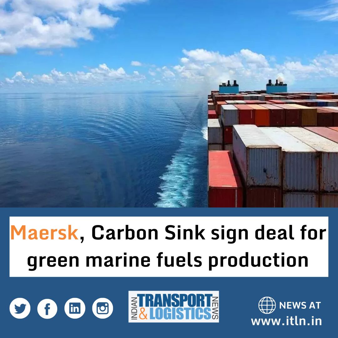 Maersk, Carbon Sink sign deal for green marine fuels production 