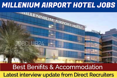 Millennium Airport Hotel Dubai Careers New Update