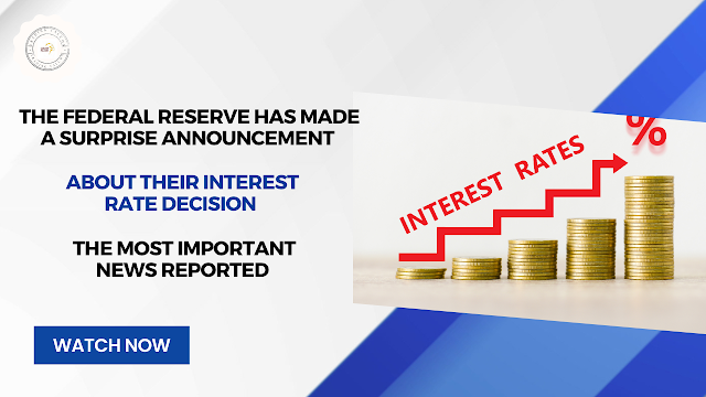 Federal Reserve has made a surprise announcement about their interest rate decision - most important news reported