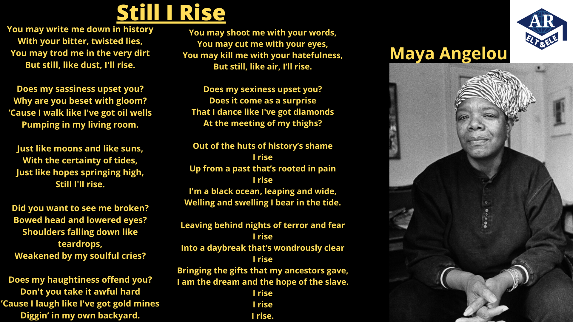 Still I Rise: Summary - By Maya Angelou - ELTES