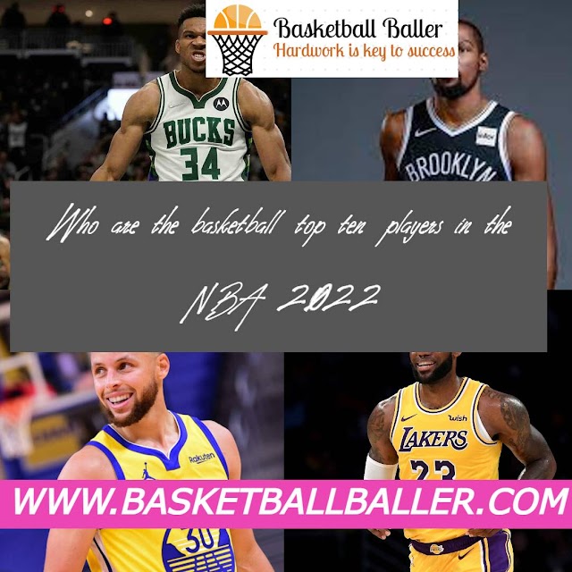 Who are the basketball top ten players in the NBA 2022