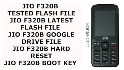 JIO F320b Flash File Latest Version