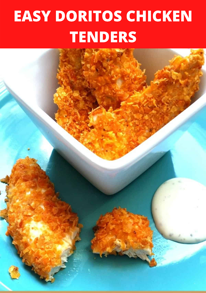  EASY DORITOS CHICKEN TENDERS