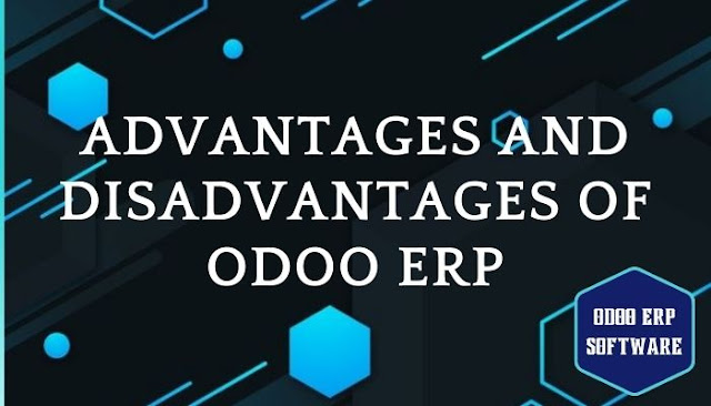 Advantages And Disadvantages Of Odoo ERP