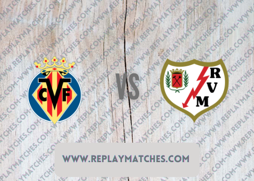 Villarreal vs Rayo Vallecano Highlights 12 December 2021