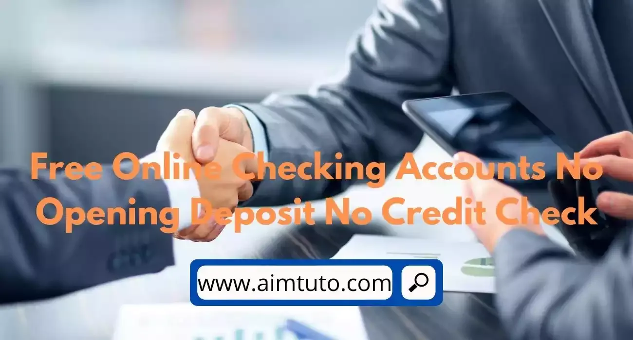 free online checking accounts no opening deposit no credit check
