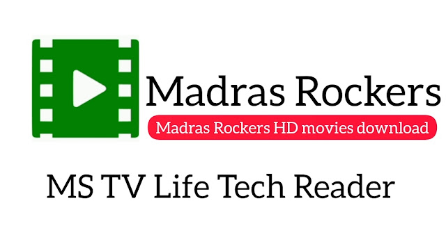 Madras Rockers 2022 - madras rockers tamil movie download, Free HD Mp4 Movies Download