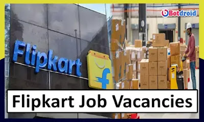 Flipkart Careers 2022, Flipkart Job Vacancy for Freshers