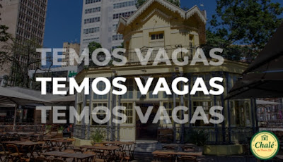Restaurante Chalé da Praça XV contrata para diversas vagas em Porto Alegre