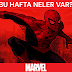 Bu Hafta Neler Var: MARVEL / 16 Mart