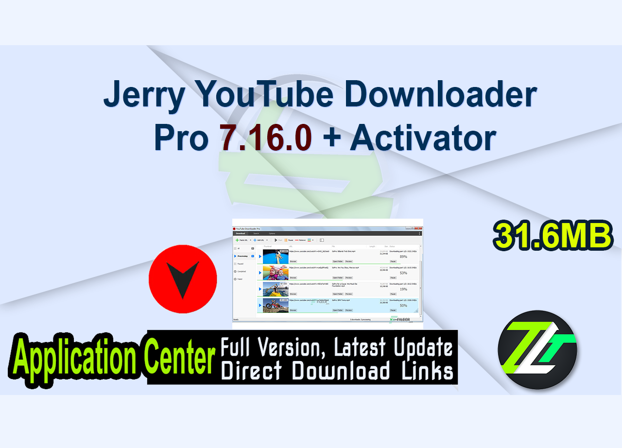 Jerry YouTube Downloader Pro 7.16.0 + Activator