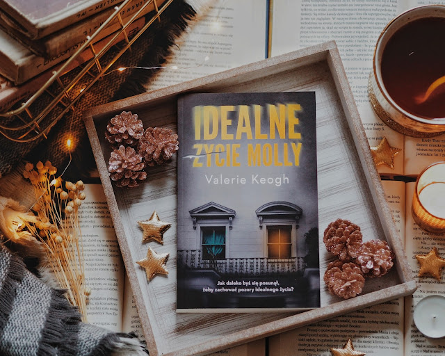 #238 "Idealne życie Molly" by Valerie Keogh