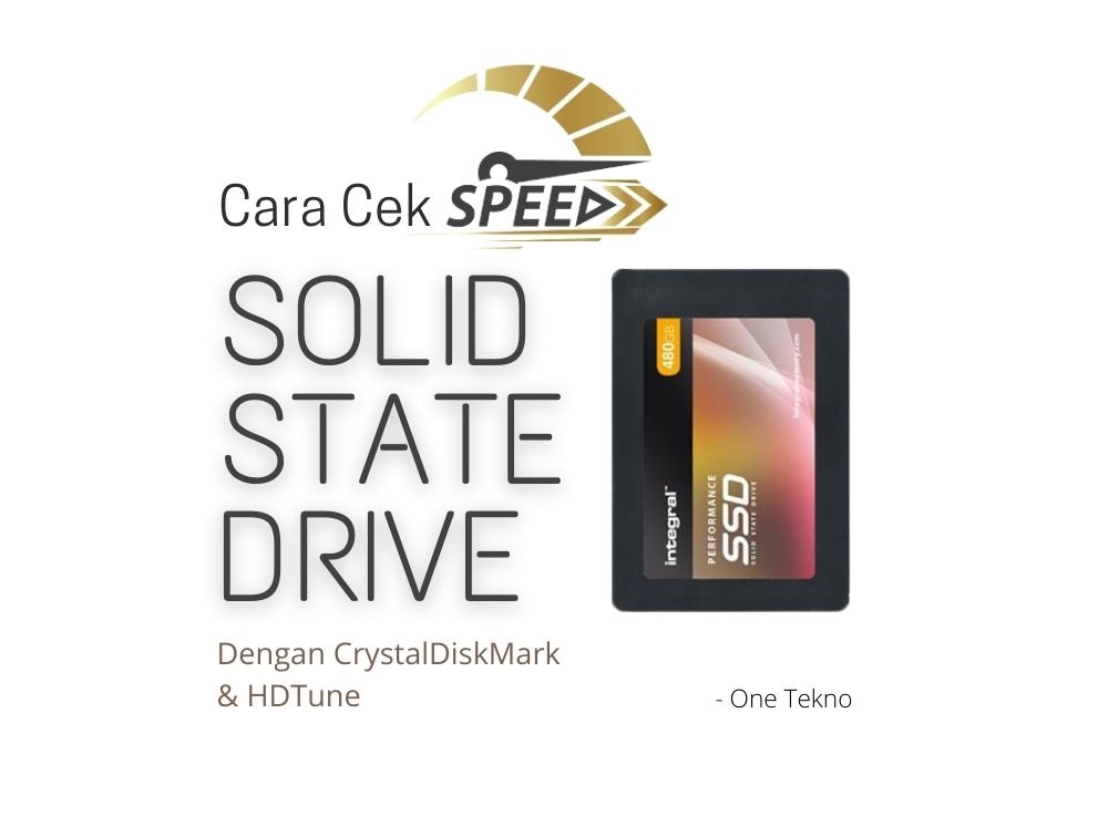 Cek Kecepatan SSD dengan CrystalDiskMark