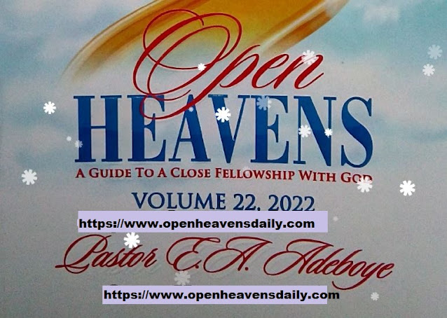 Open Heaven 23 January 2022 – Let There Be Light VII