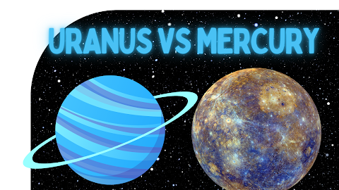 Mercury vs Uranus: A Comparative Analysis of Size, Composition, and Characteristics