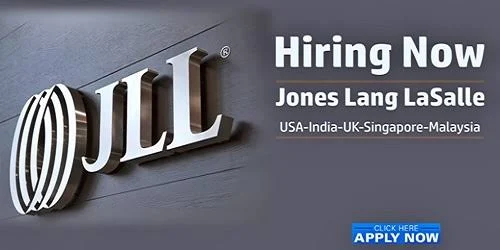 JLL Job Vacancies | UAE-USA-India-Saudi Arabia-UK-Singapore-Malaysia