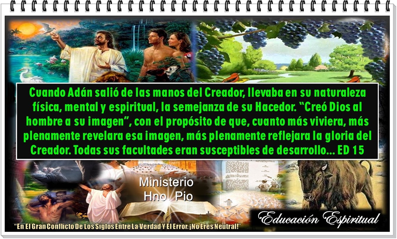 EDUCACIÓN ESPIRITUAL/MHP. “Educando Nuestro Espíritu En Armonía Con Nuestro Creador”