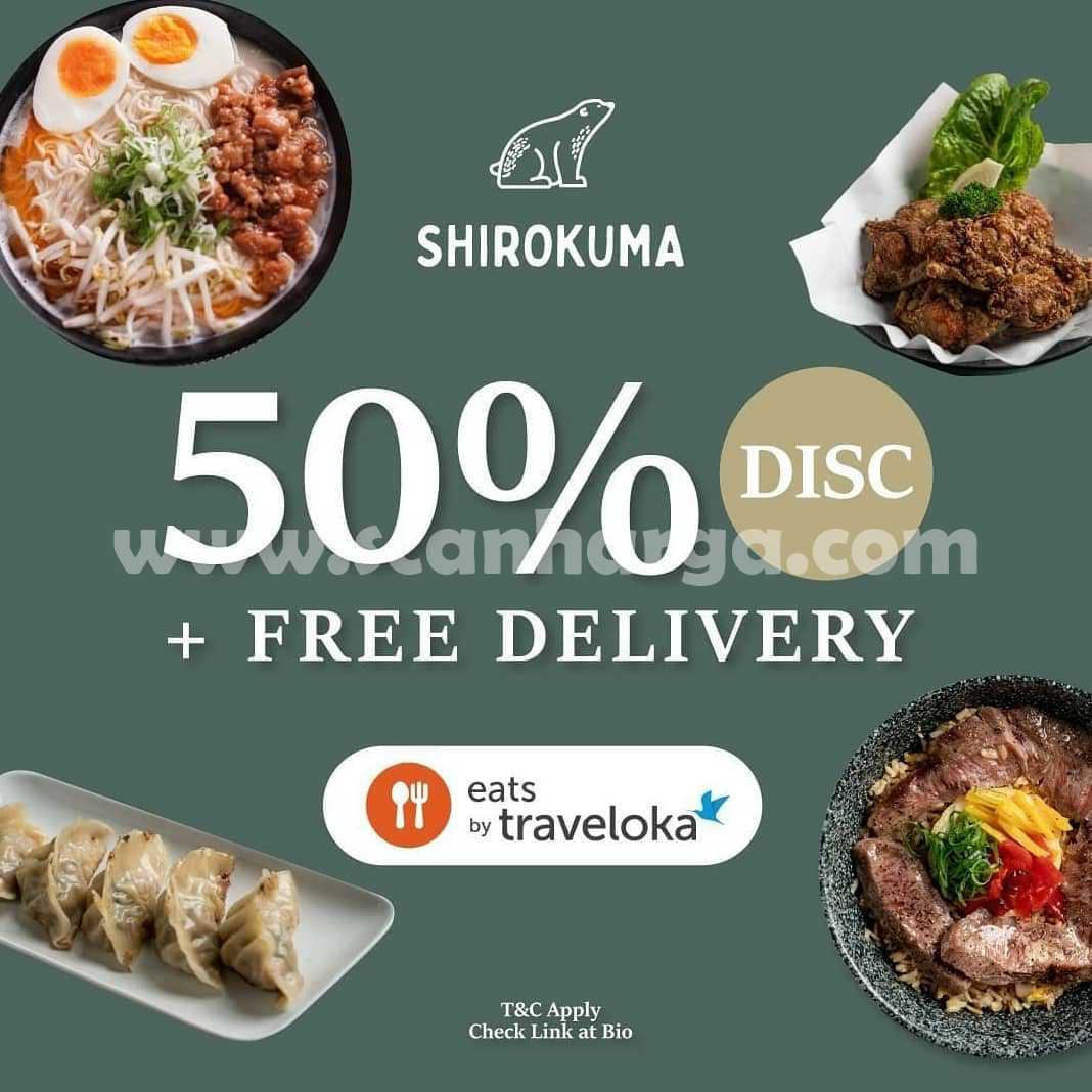 Promo SHIROKUMA DISKON 50% + GRATIS ONGKIR via Traveloka Eats