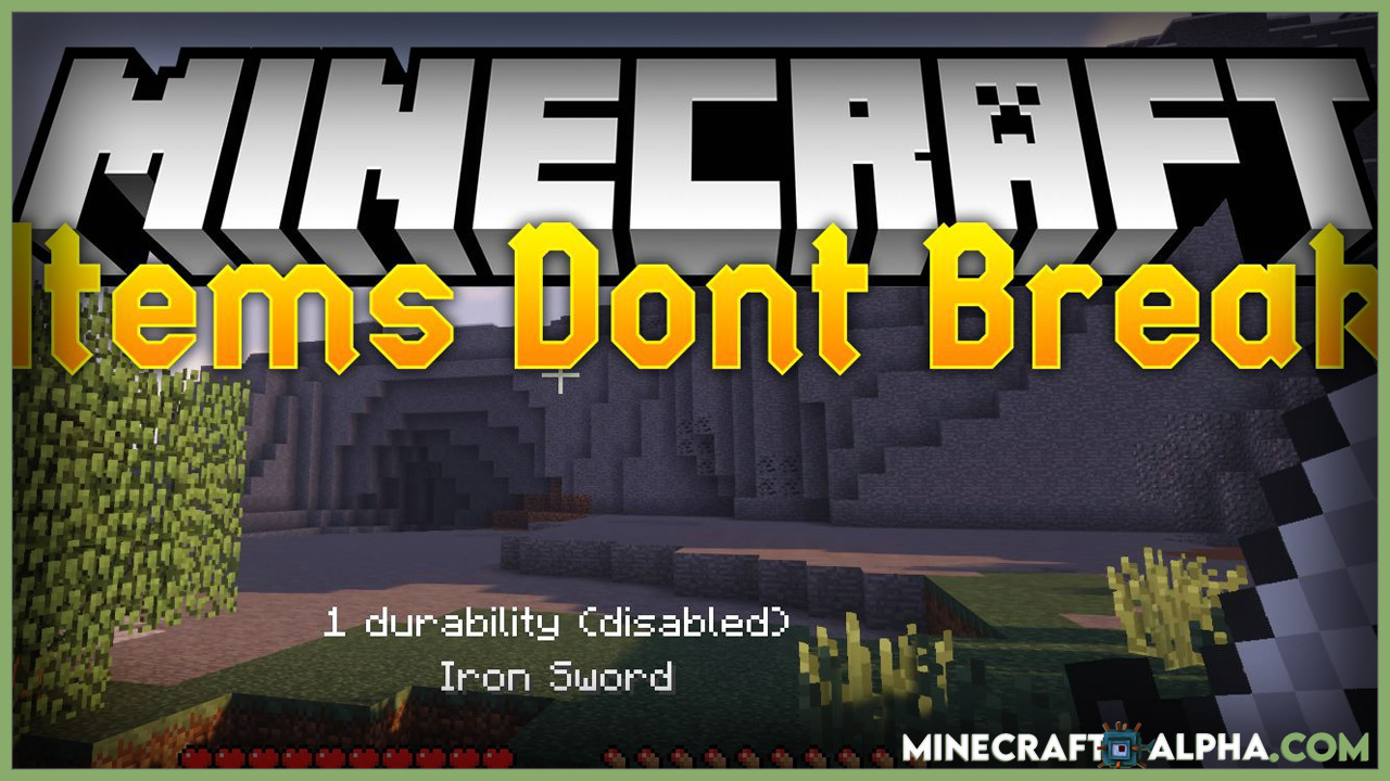 Minecraft Items Don’t Break Mod 1.17.1