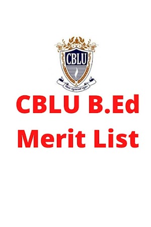 CBLU B.Ed ADMISSION 2023-24 Merit List Govt and Aided college Allotment Status