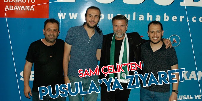 Bozkırlı sanatçı Sami Çelik’ten Pusula’ya ziyaret