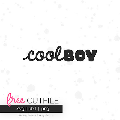 Plotter Freebie coolBOY - free cutfile