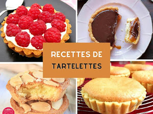 Les 10 meilleures recettes de tartelettes