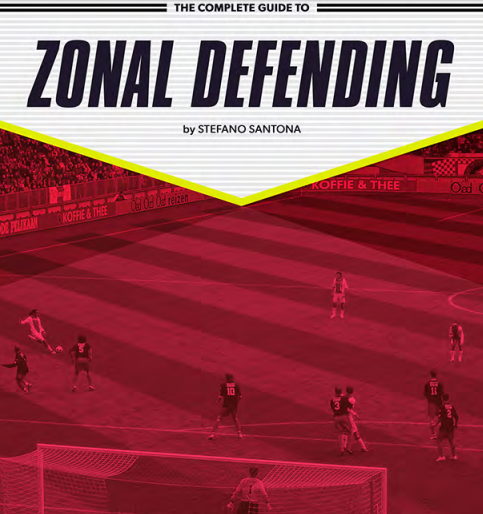 WORLD CLASS COACHING The Complete Guide To Zonal Defending