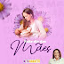 Mensagem da vereadora Nita Barreto em homenagem ao Dia das Mães