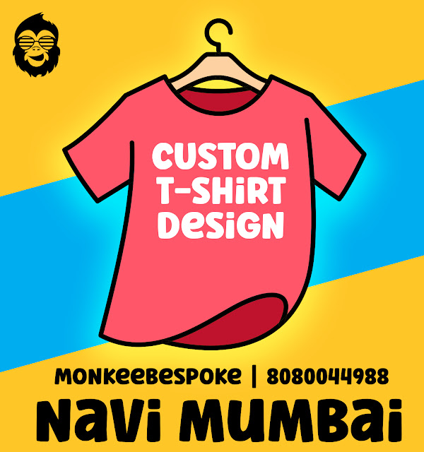 Customize t-shirt printing  in navi mumbai, Custom T-shirt store in Navi Mumbai,  T-shirt printing in Navi Mumbai.