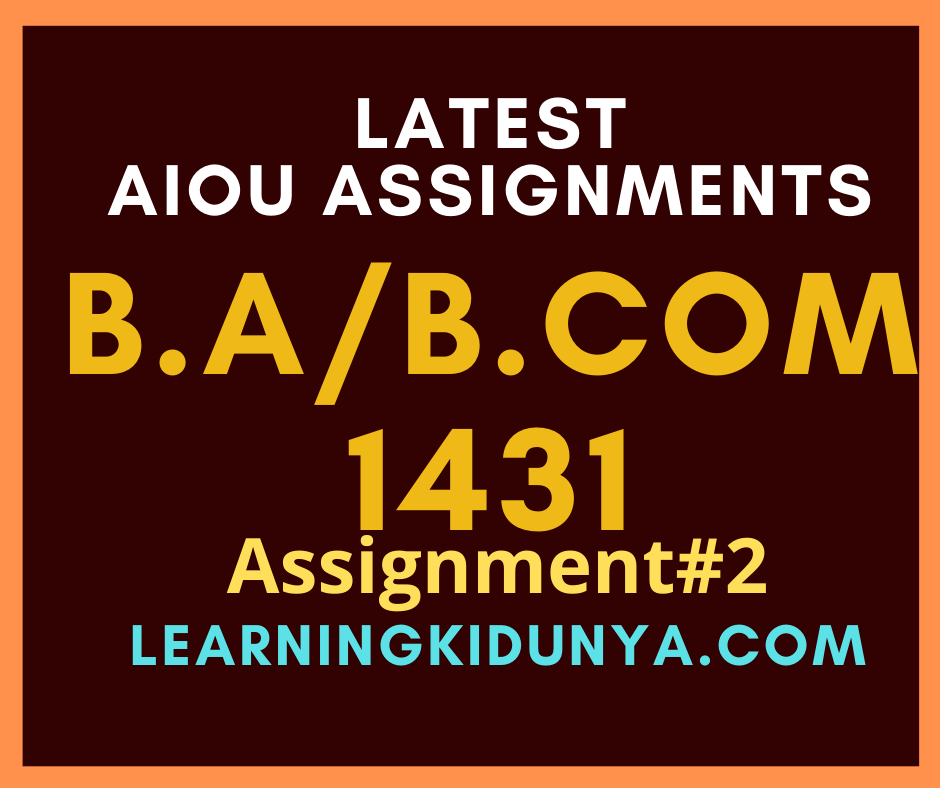 AIOU Solved Assignment 2 Code 1431